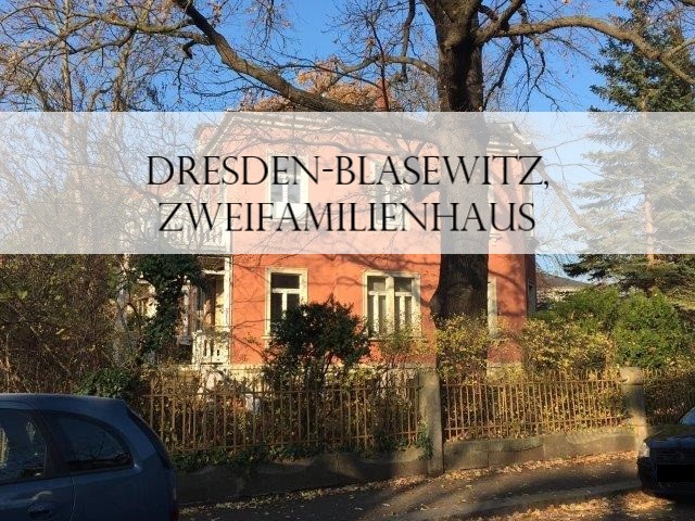 Dresden-Blasewitz, Zweifamilienhaus, Vermittlung